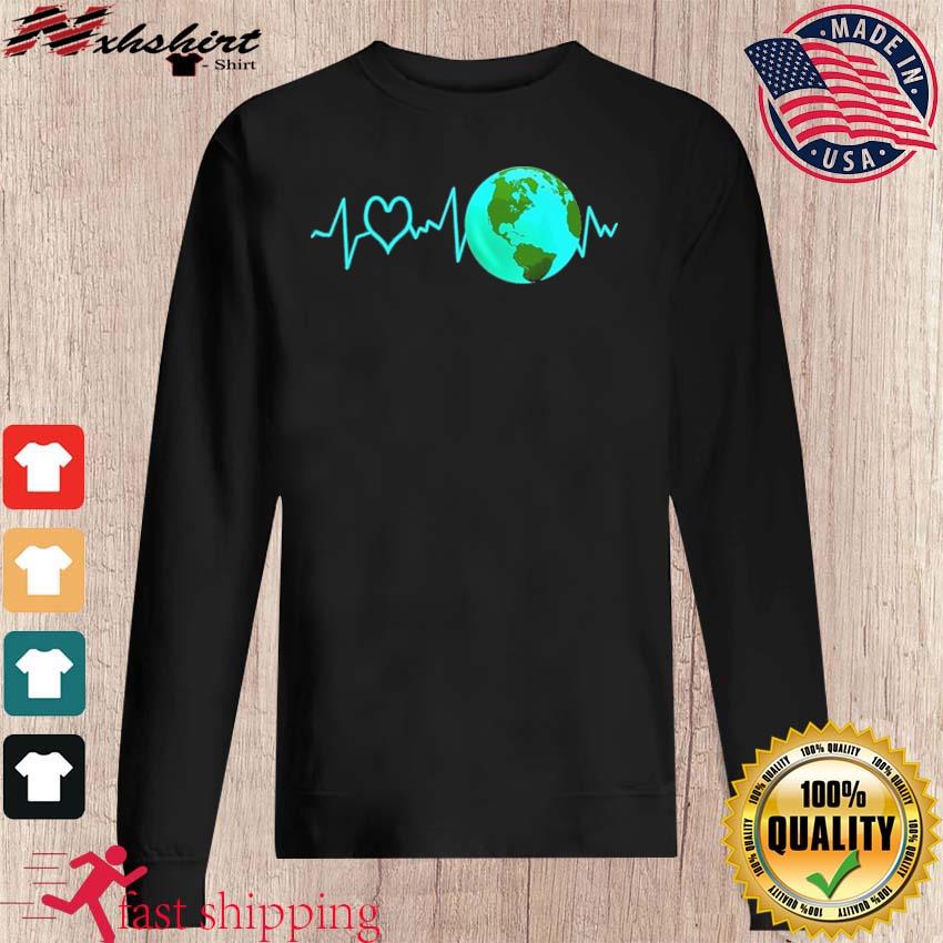 Earth Day Heartbeat Happy Earth Day 2021 Shirt Hoodie Sweater Long Sleeve And Tank Top