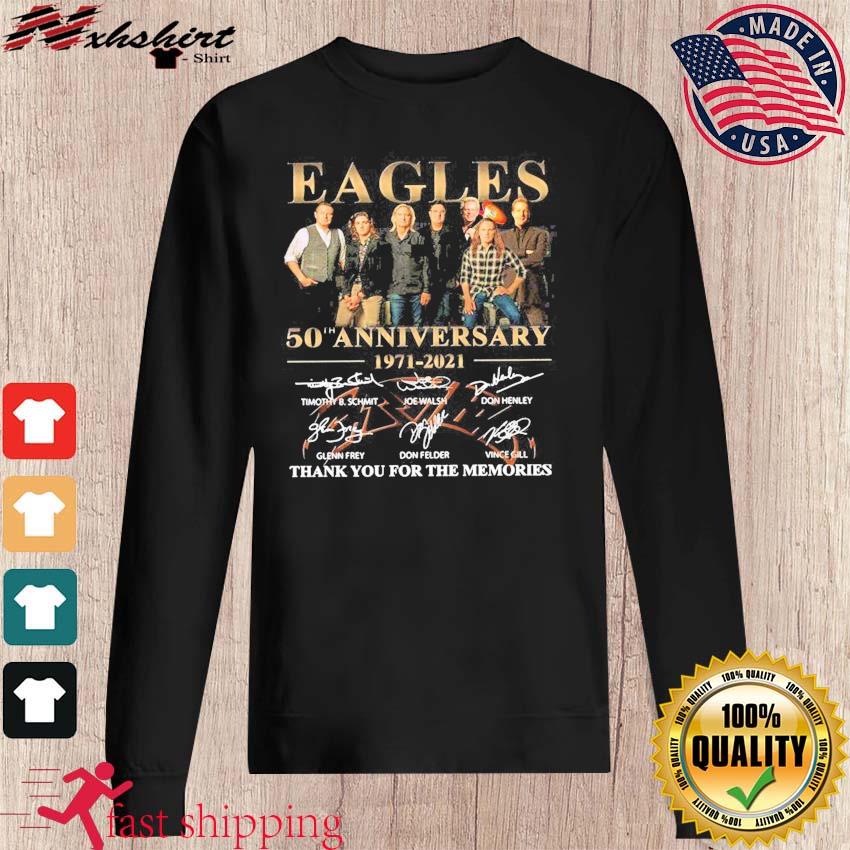 Official Eagles Band 50 years 1971 2021 thank you for the memories  signatures shirt, hoodie, sweater, long sleeve and tank top