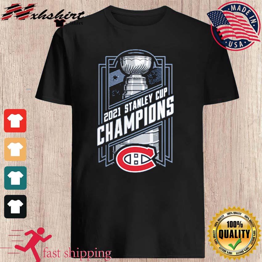 Stanley Cup Champions Montreal Canadiens 2021 shirt, hoodie, sweater and  v-neck t-shirt