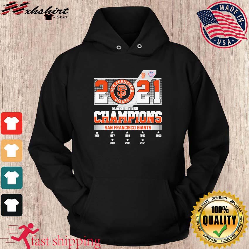 Official The San Francisco Giants Baseball 2021 Nl West Division Champions  Shirt, hoodie, sweater, long sleeve and tank top