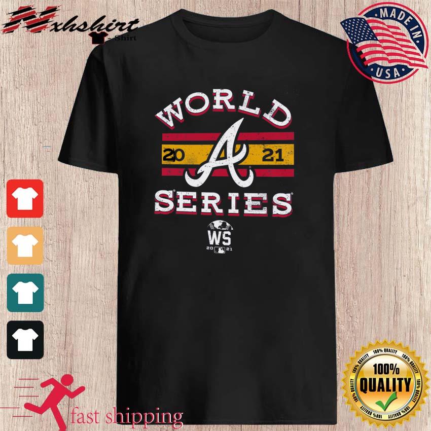 Atlanta Braves 2021 World Series Braves Country Shirt, hoodie, sweater,  long sleeve and tank top