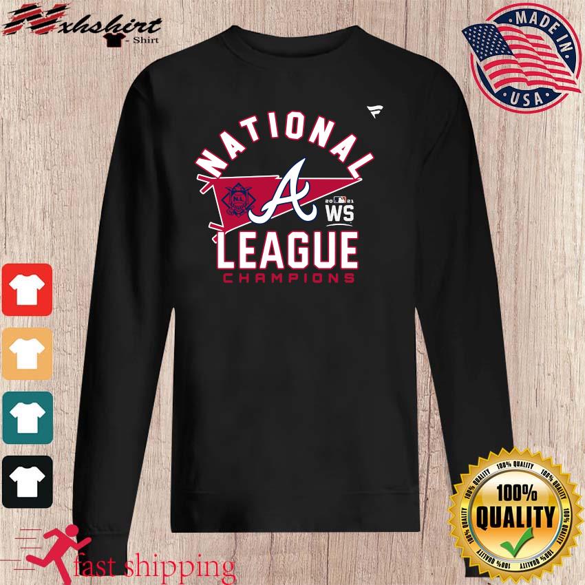 Funny Atlanta Braves World Series 2021 National League Champions T-Shirt,  hoodie, sweater, long sleeve and tank top