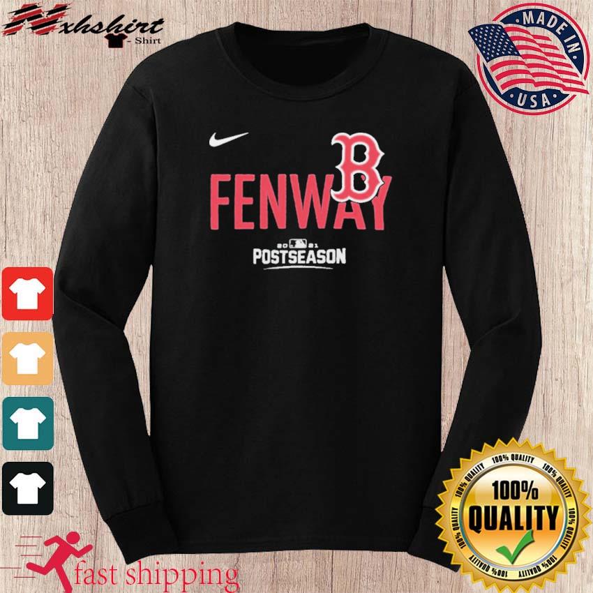 Nike Fenway Boston Red Sox 2021 MLB Postseason Dugout shirt, hoodie,  sweater, long sleeve and tank top