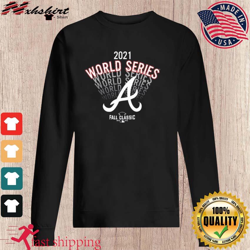 World Series Champions 2021 Atlanta Braves Fall Classic Shirt