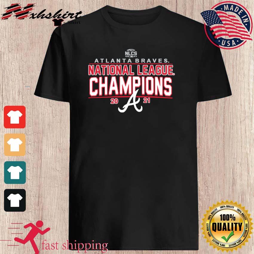 National League Champions Nlcs 2021 Atlanta Braves Baseball T