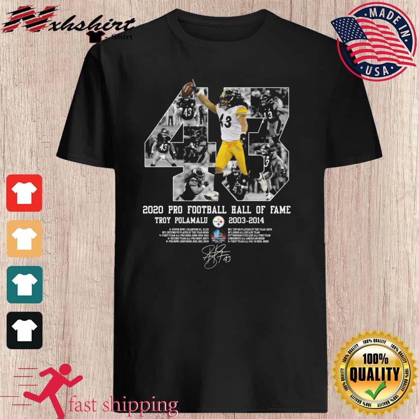 Troy Polamalu Pittsburgh Steelers Pro Football Hall Of Fame T-Shirt -  Personalized Gifts: Family, Sports, Occasions, Trending