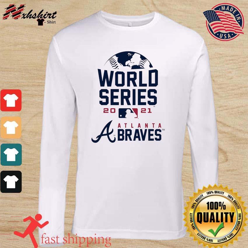 Atlanta Braves World Series 2021 Champions shirt,Sweater, Hoodie, And Long  Sleeved, Ladies, Tank Top