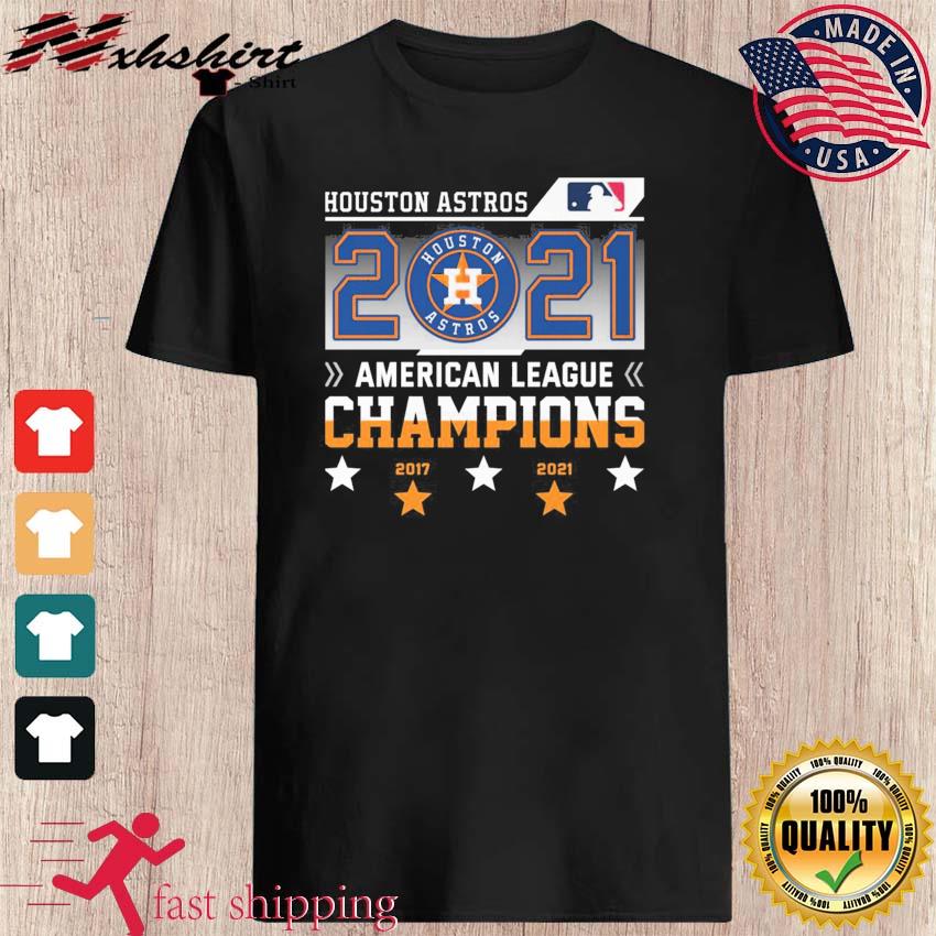 World Series Houston Astros American League Champions 2017 2021 Shirt,  hoodie, sweater, long sleeve and tank top