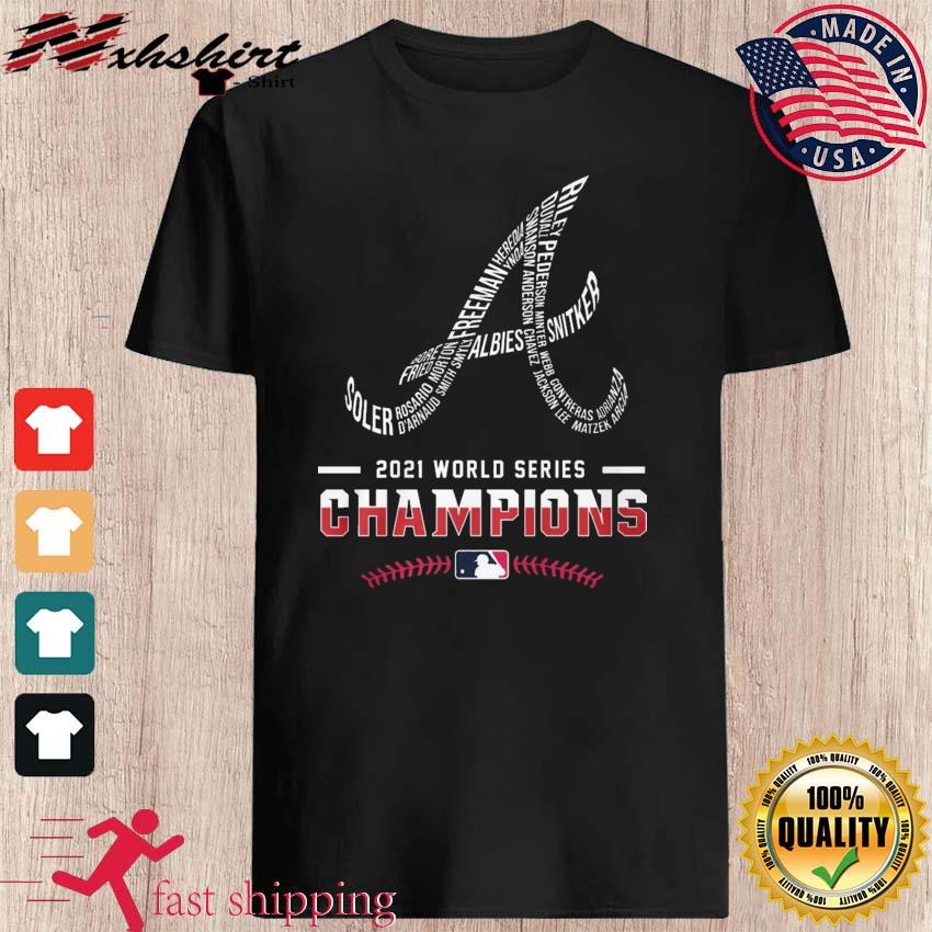 Hot Atlanta Braves World Series Champions 2021 Shirt,Sweater