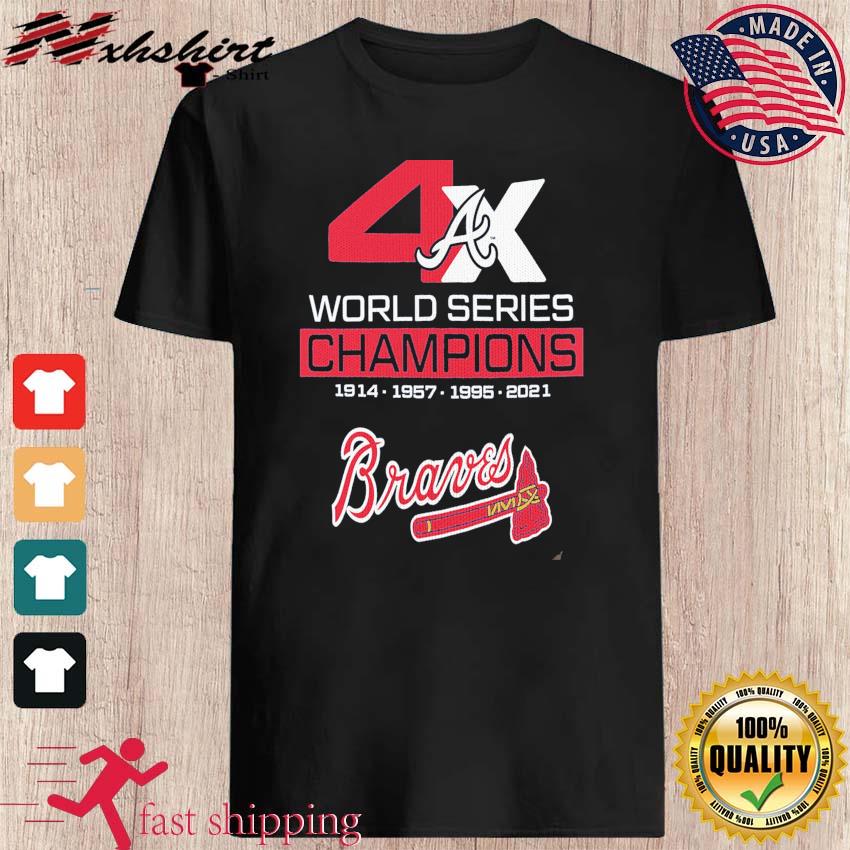 Atlanta Braves 1914 1957 1995 2021 Champions World Series