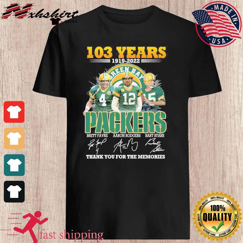 103rd Anniversary 1919 2022 Green Bay Packers Football Teams Signatures  Thank You For The Memories Shirt, hoodie, sweater, long sleeve and tank top