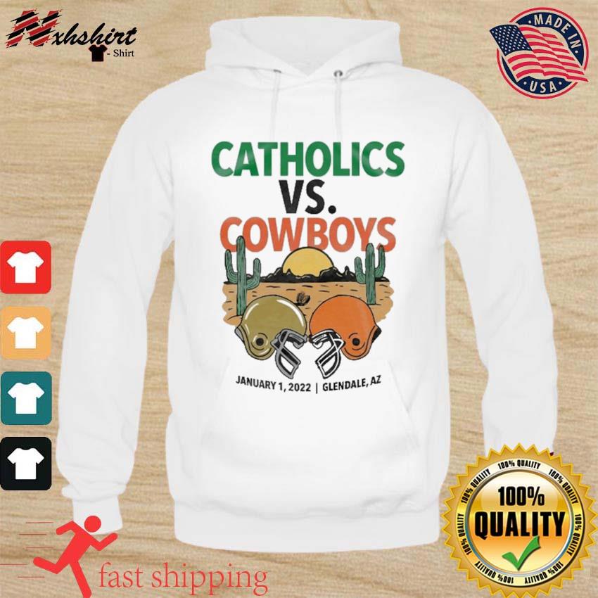 Catholics Vs Cowboys 2022 Shirt, hoodie, sweater, long sleeve and