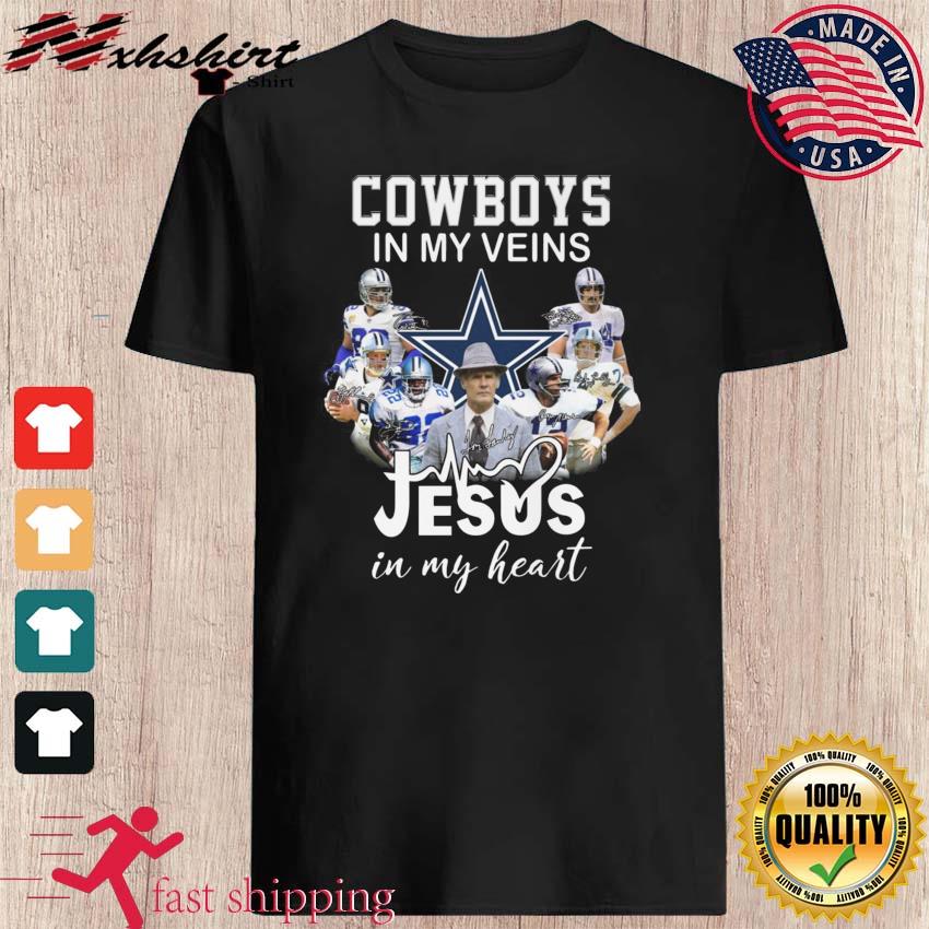 Dallas Cowboys Shirt, Cowboys In My Veins Jeus In My Heart