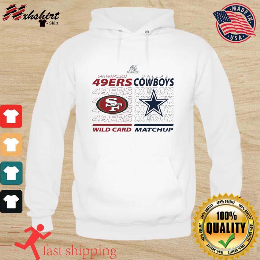 Dallas Cowboys vs. San Francisco 49ers 2021 NFL Wild Card Matchup T-Shirt,  hoodie, sweater, long sleeve and tank top