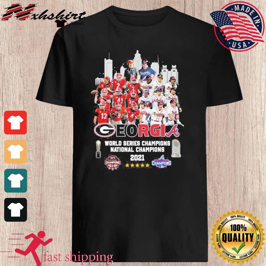 Official georgia bulldogs atlanta braves champions 2021 national champion  shirt, hoodie, sweater, long sleeve and tank top