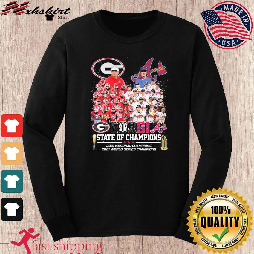 Georgia State Of Champions 2021 Braves And Bulldogs Shirt, hoodie, sweater,  long sleeve and tank top
