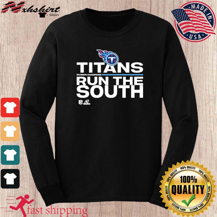 Official Tennessee Titans 2021 Division Champions Run The South Shirt