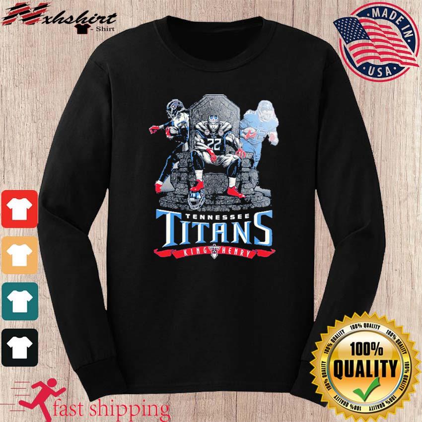 Tennessee Titans Derrick Henry King shirt, hoodie, sweater, long