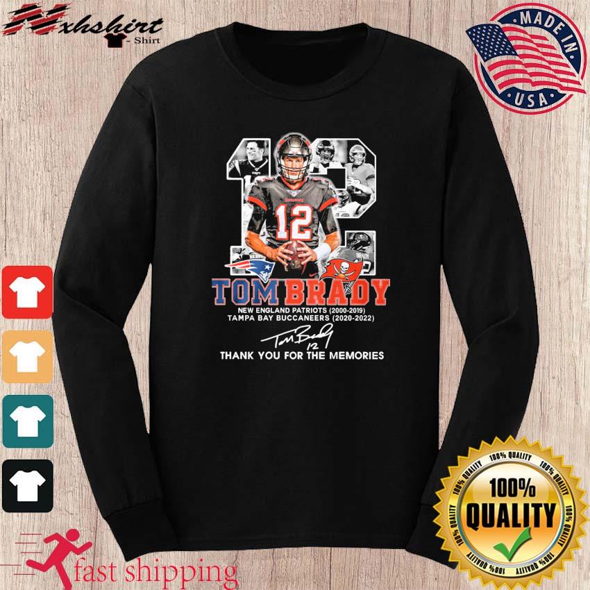 Thank you Tom Brady New England Patriots 2000 2019 Tampa Bay Buccaneers  2020 2022 shirt, hoodie, longsleeve tee, sweater