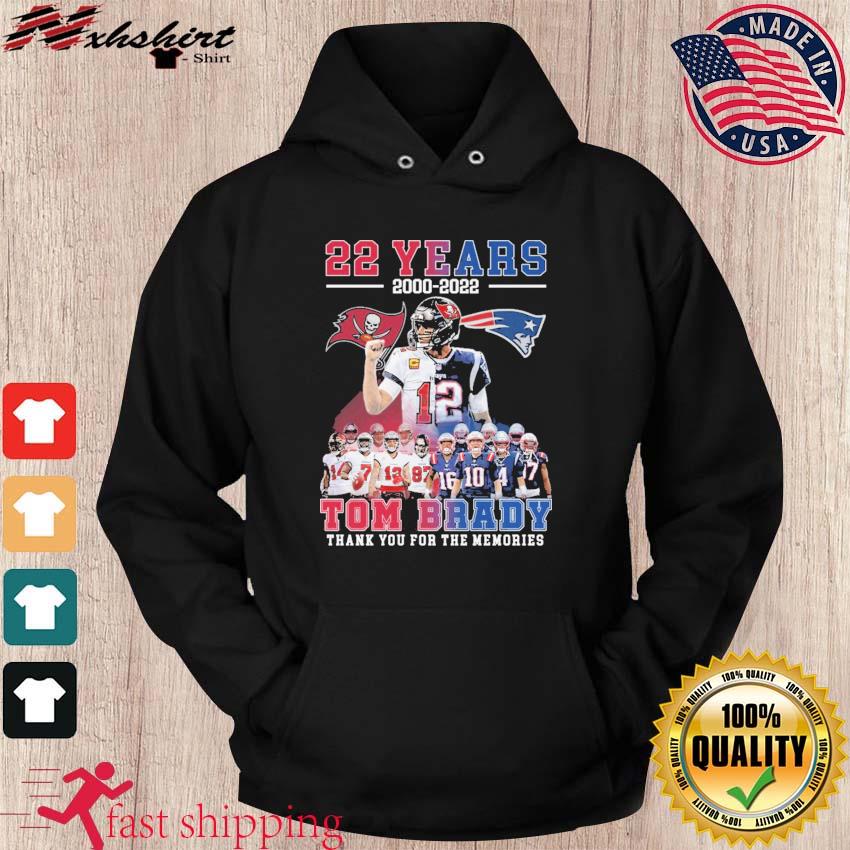 22 years 2000 2022 Tom Brady thank you for the memories shirt, hoodie,  sweater, long sleeve and tank top