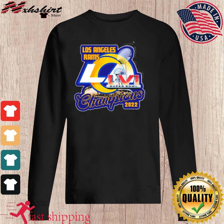 2022 LVI Super Bowl Champions LA Rams T-Shirt, hoodie, sweater, long sleeve  and tank top