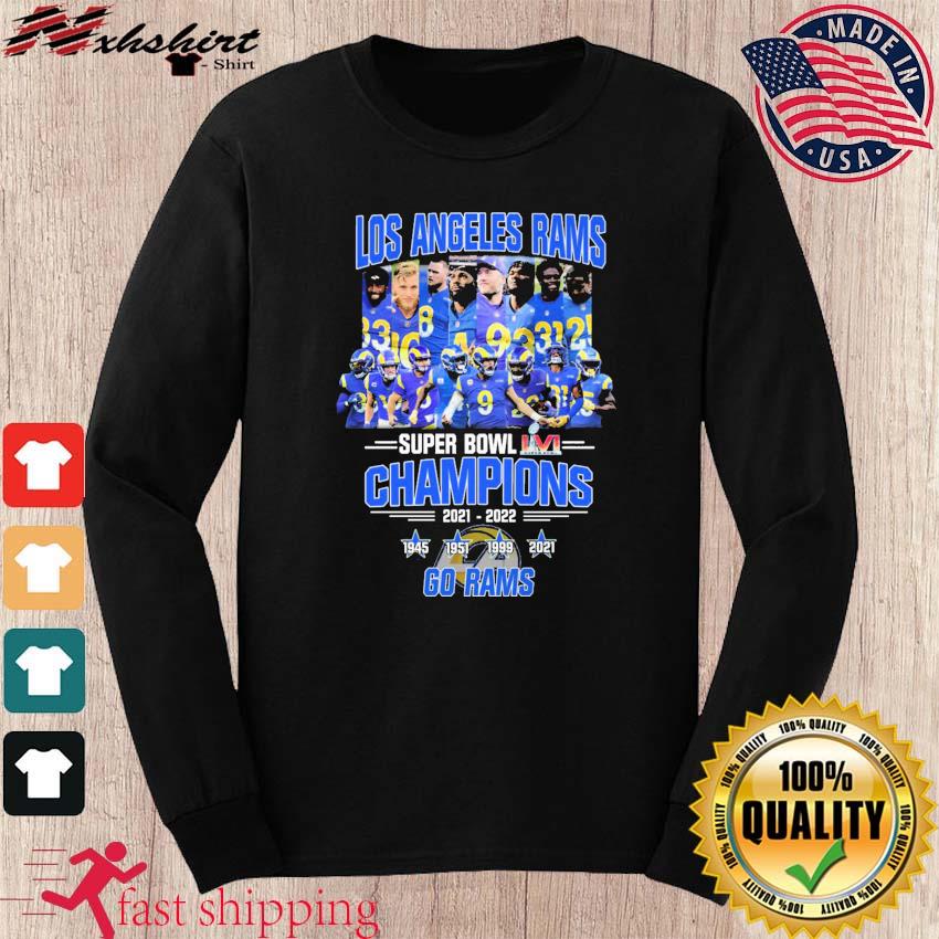 2021 - 2022 Super Bowl Champions Los Angeles Rams shirt, hoodie