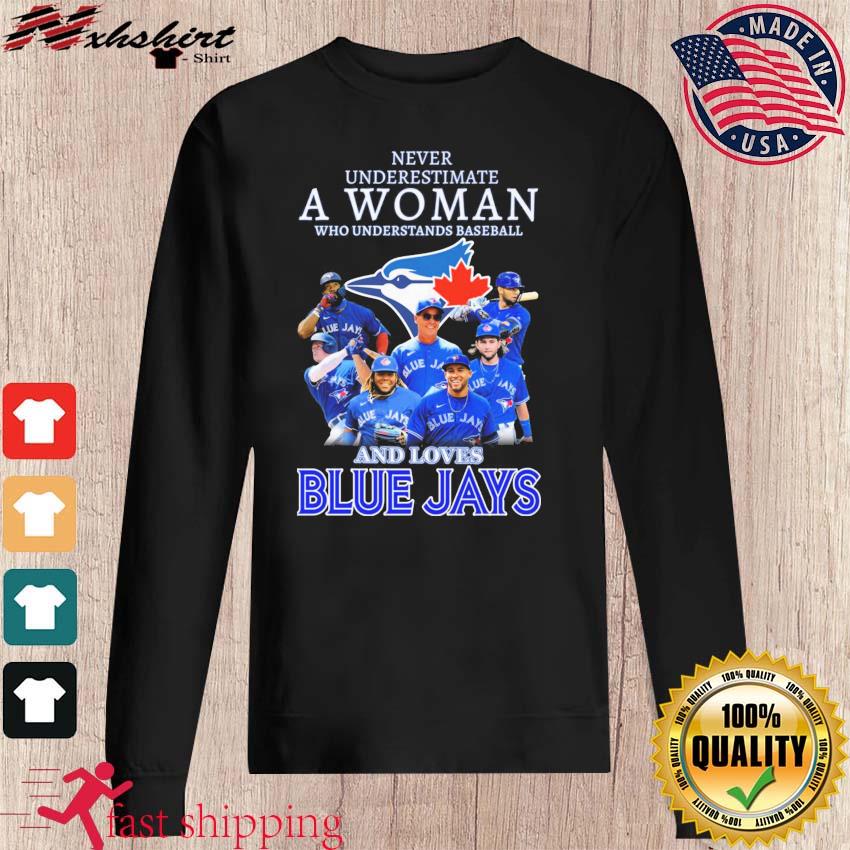 Official Real Women Love Baseball Smart Women Love The Toronto Blue Jays  Signatures 2022 t-Shirt, hoodie, sweater and long sleeve