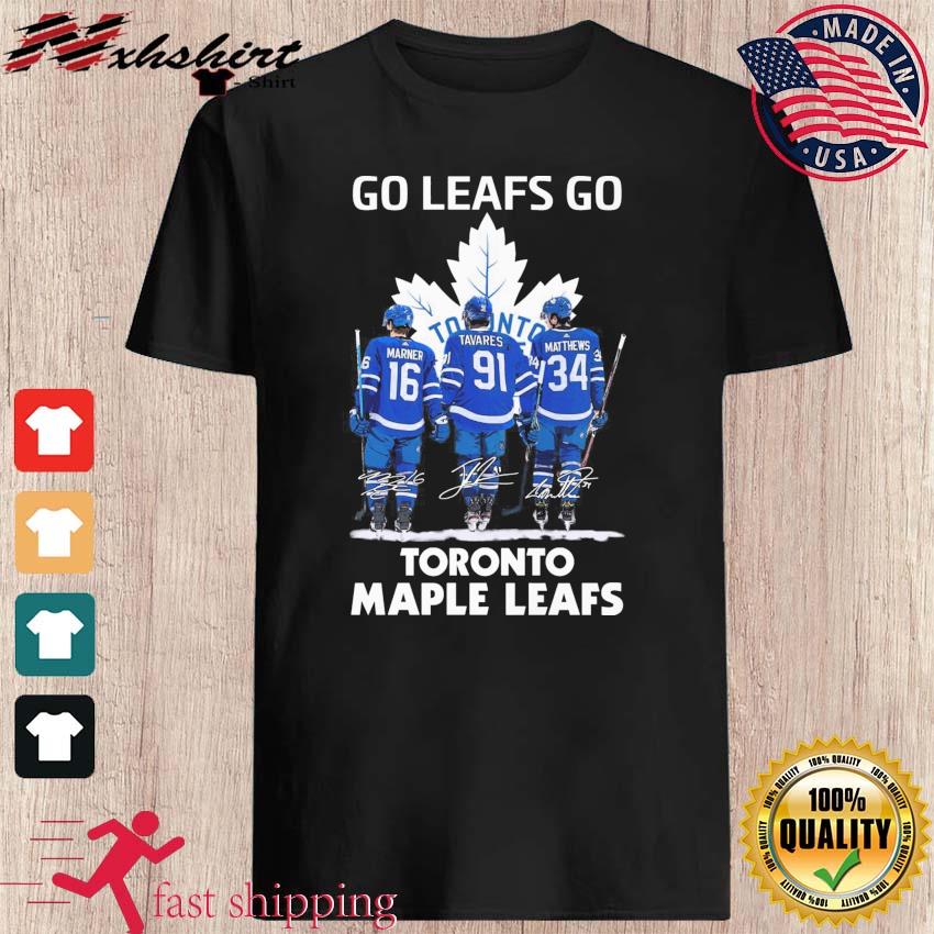 Go Leafs Go Toronto Maple Leafs Shirt, hoodie, sweater, long sleeve and  tank top