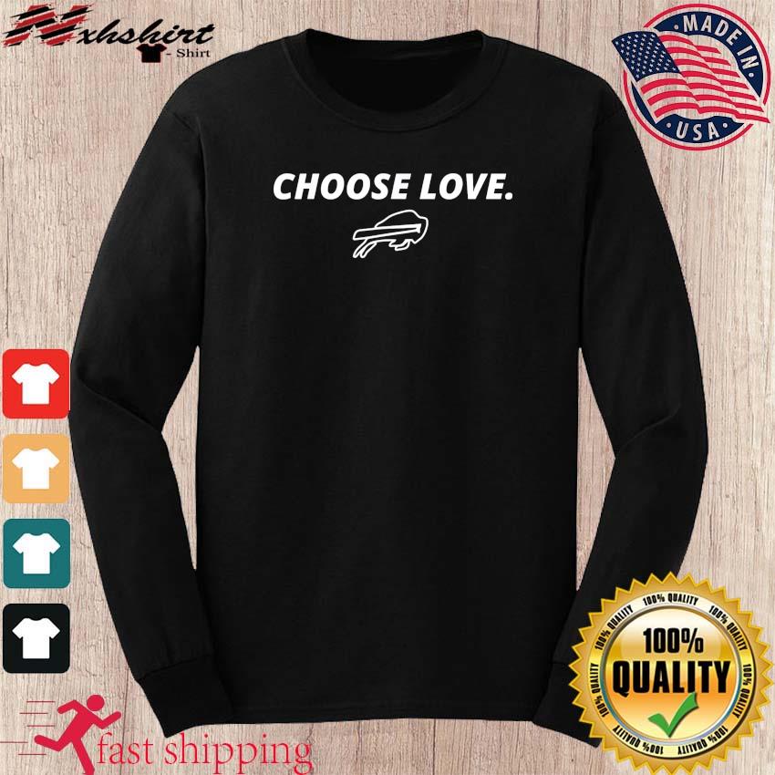 Choose Love Buffalo T-Shirt, hoodie, sweater, long sleeve and tank top