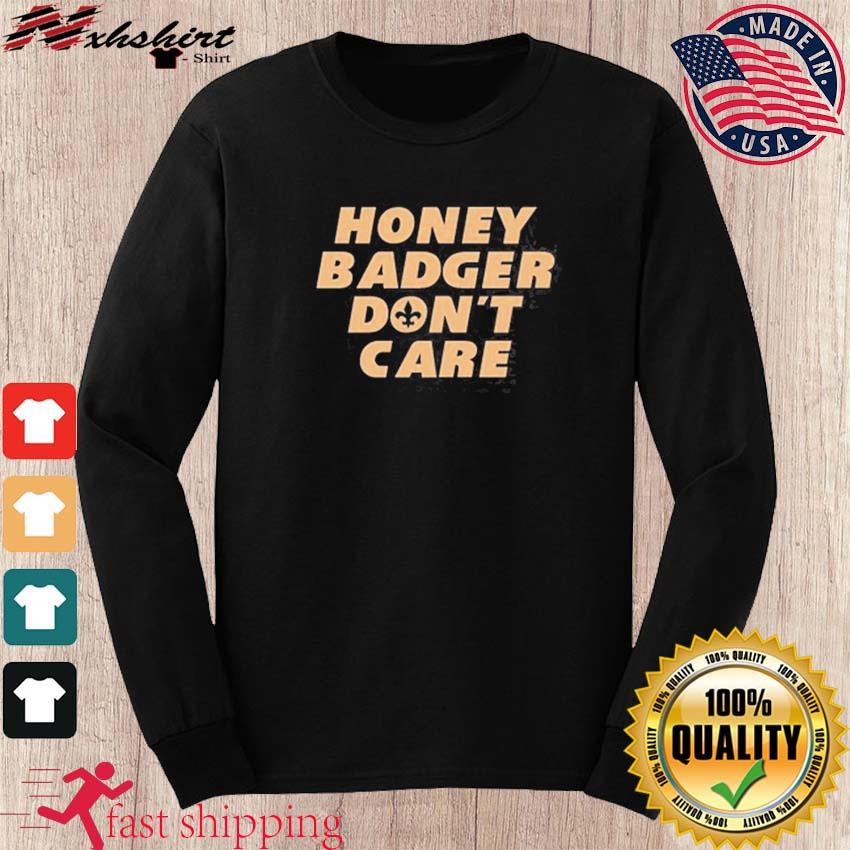 New Orleans Tyrann Mathieu Honey Badger Don't Care T-Shirt