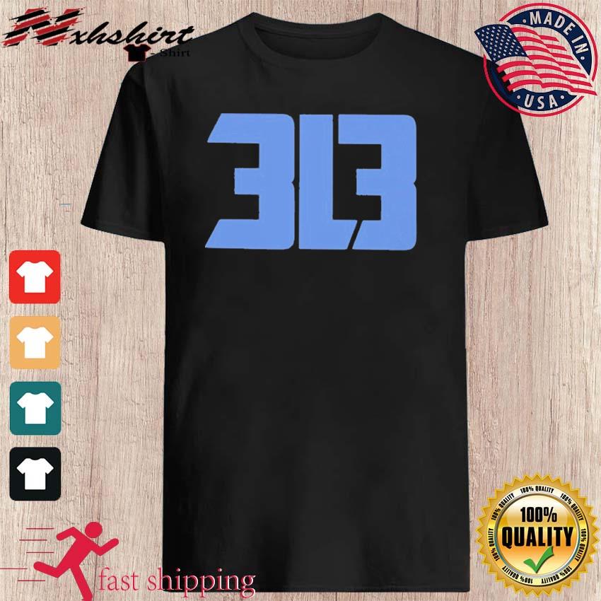 Detroit Lions 313 Shirt Dan Campbell 313