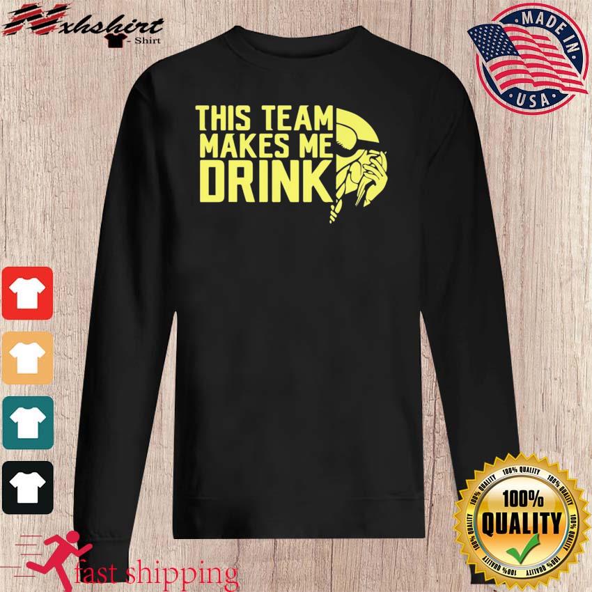 Baltimore Ravens This Team Makes Me Drink Shirt, hoodie, sweater