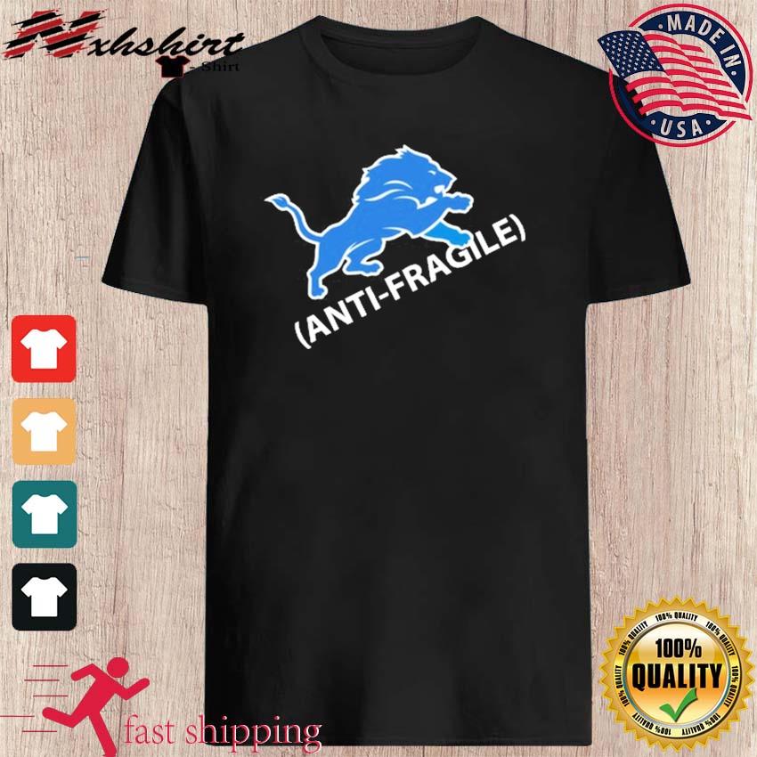 Dan Campbell Detroit Lions Anti-Fragile 2022 shirt, hoodie, sweater, ladies  v-neck and tank top