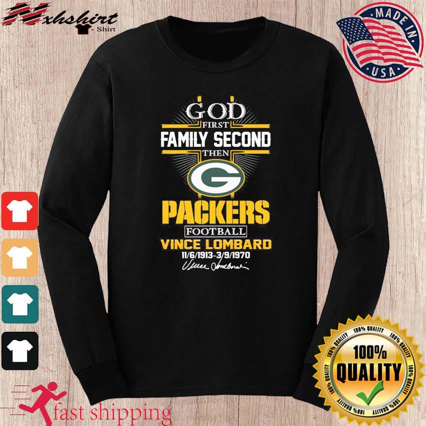 Green Bay Packers Shirt God First Family Second - High-Quality