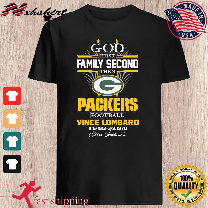 Green Bay Packers Shirt God First Family Second - High-Quality