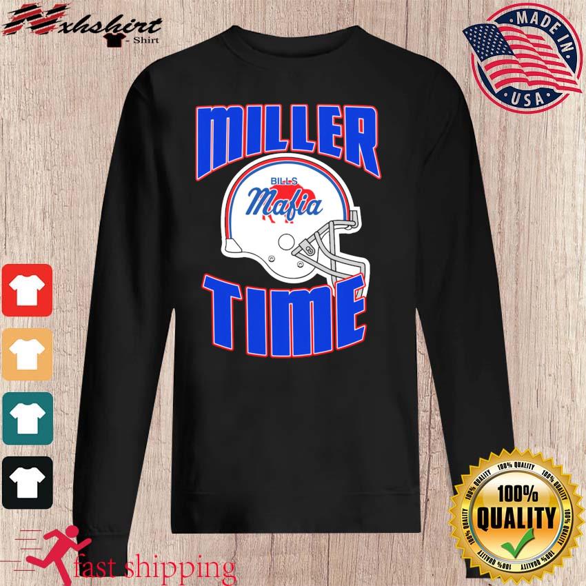 Buffalo Bills Mafia it's von miller time shirt, hoodie, sweater