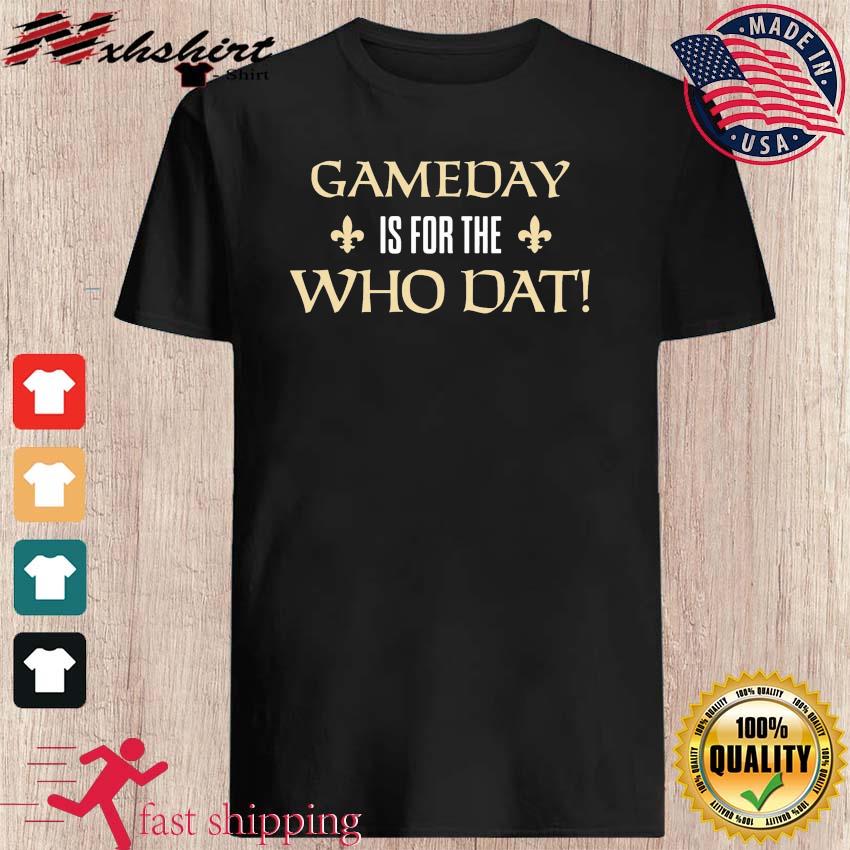 : Who Dat Saints Shirt