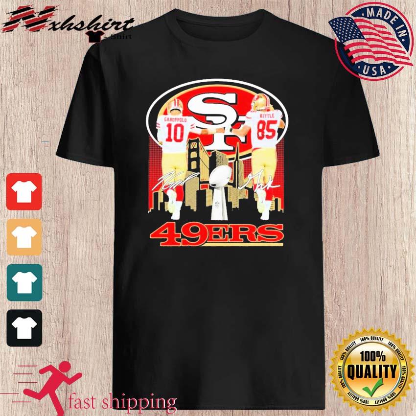 San Francisco 49ers Jimmy Garoppolo and George Kittle signatures shirt,  hoodie, sweater, long sleeve and tank top