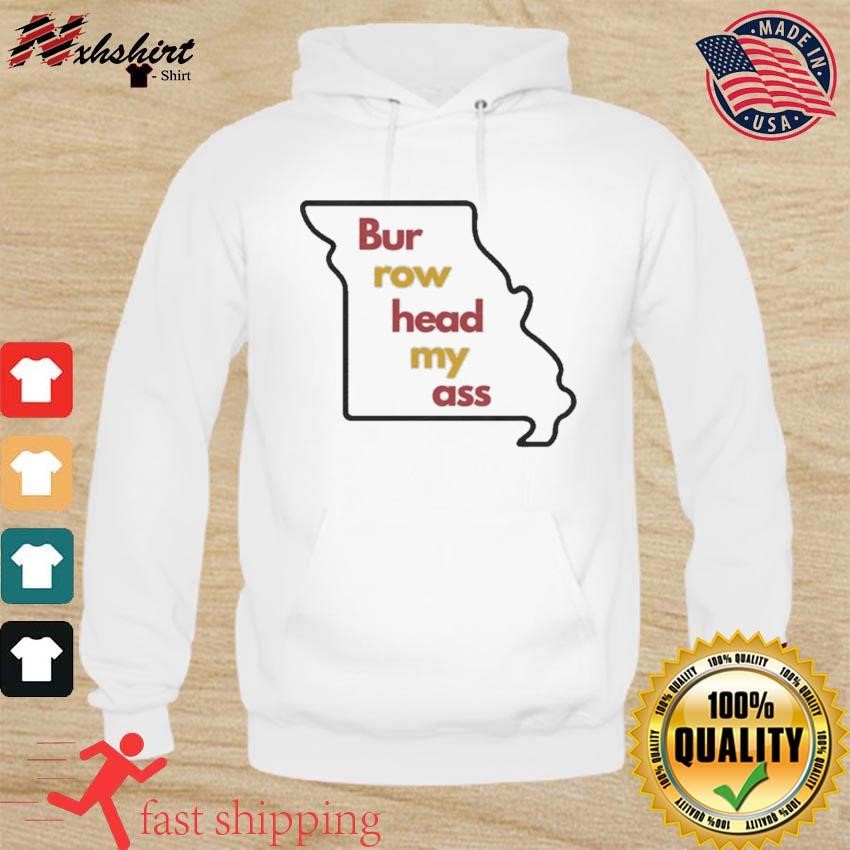 Burrowhead My Ass Kansas State Shirt hoodie.jpg