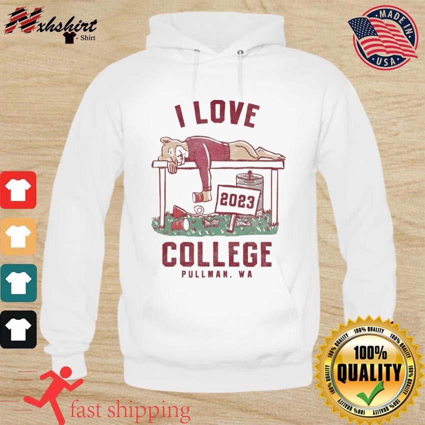 I Love College Wisconsin 2023 Shirt hoodie.jpg