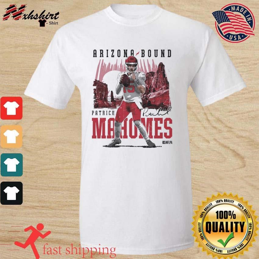 Patrick Mahomes Kansas City Chiefs Arizona Bound Signatures Shirt