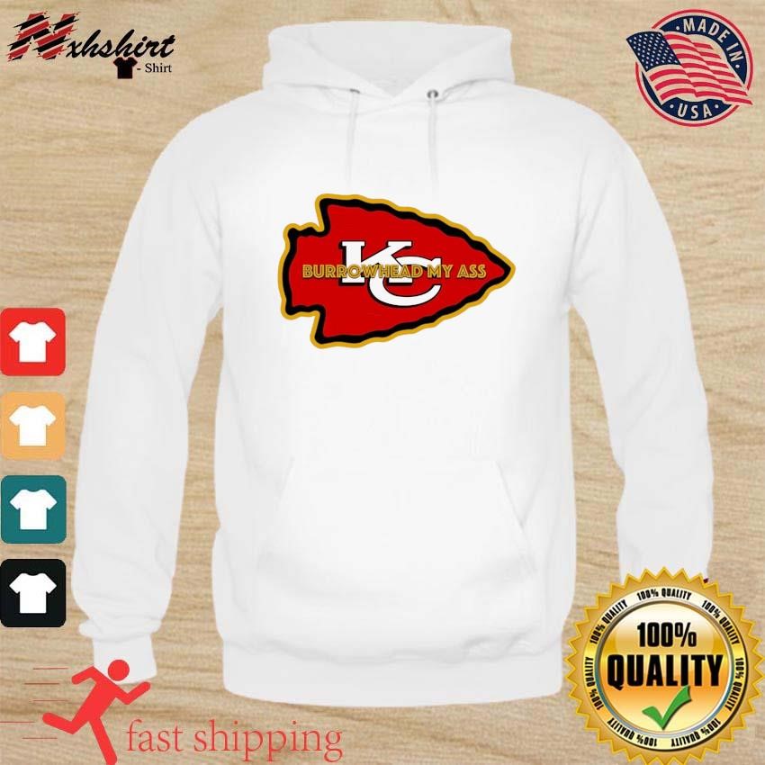 Travis Kelce Burrowhead My Ass KC Super Bowl hoodie.jpg