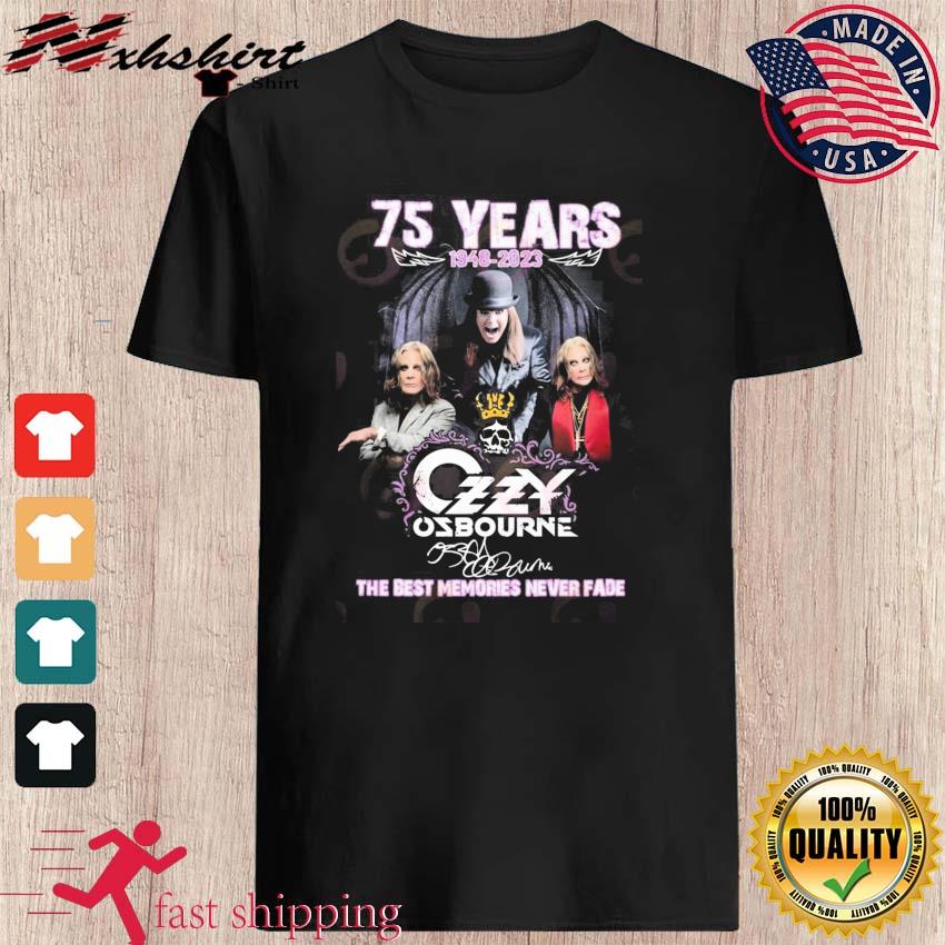 75 Years 1948 – 2023 Ozzy Osbourne The Best Memories Never Fade T-Shirt