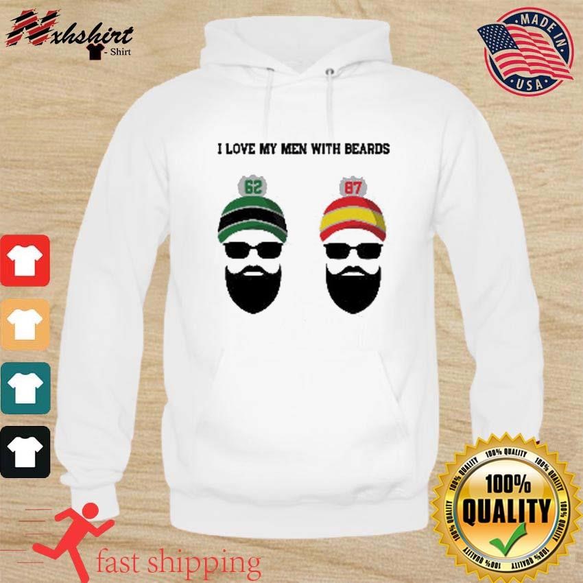 Kelce Brothers I Love My Men With Beards Shirt hoodie.jpg