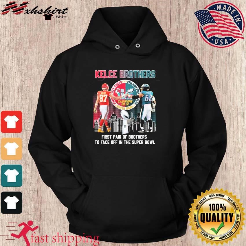 Kelce Brothers Jason Kelce and Travis Kelce First Pair Of Brothers To Face Off In The Super Bowl Signatures Shirt hoodie.jpg