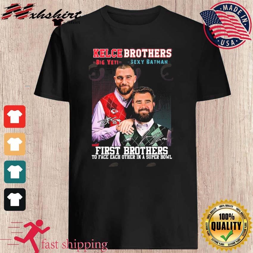 Kelce Brothers The First Brother Players To Face Each Other 2023 Signatures Shirt