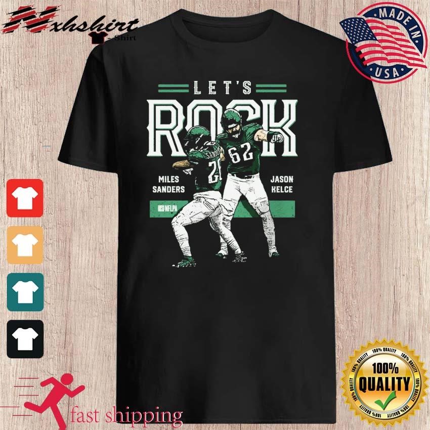 Miles Sanders And Jason Kelce Philadelphia Eagles Lets Rock Shirt