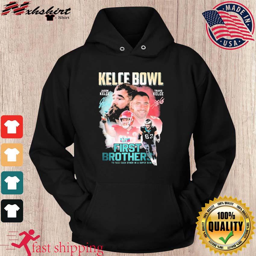 Kelce Bowl 2023 Jason Kelce And Travis Kelce First Brothers To Face Each Other In A Super Bowl Signatures Shirt hoodie