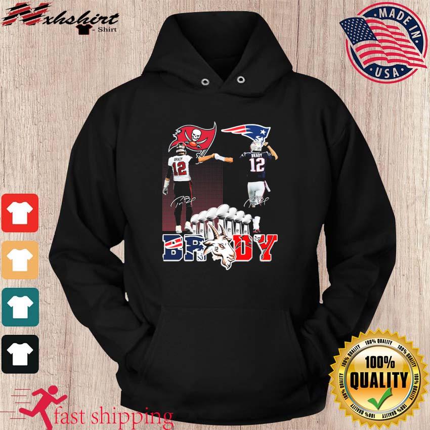 Tom Brady Goat Tampa Bay Buccaneers And New England Patriots Signature Shirt hoodie