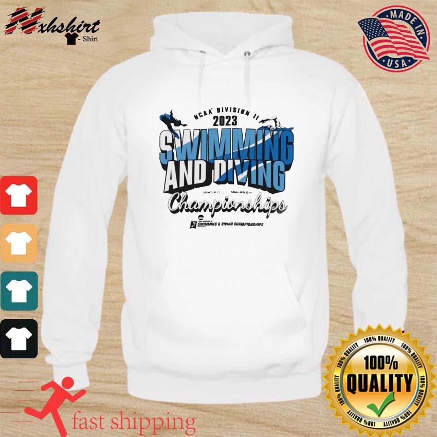 2023 Indianapolis March 8-11 NCAA Division II Swimming & Diving Championships Shirt hoodie